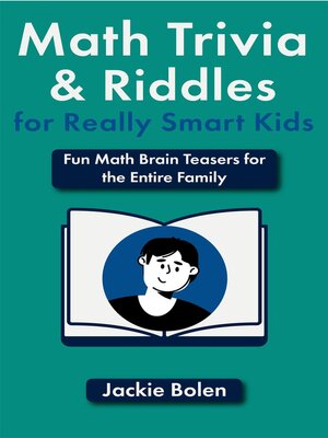 cover image of Math Trivia and Riddles for Really Smart Kids